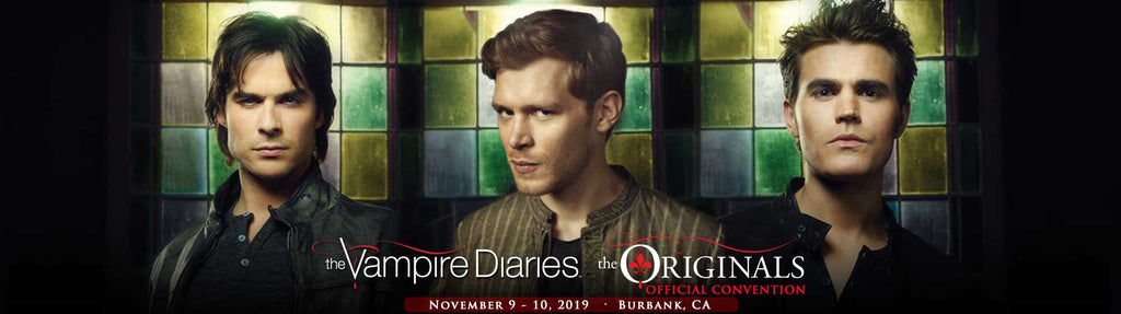 The Vampire Diaries Official Convention - Burbank, California November 9-10, 2019